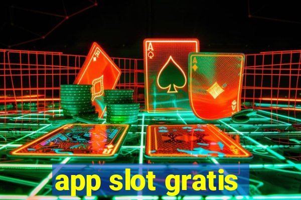 app slot gratis