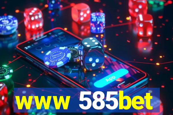 www 585bet