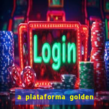 a plataforma golden slots paga mesmo