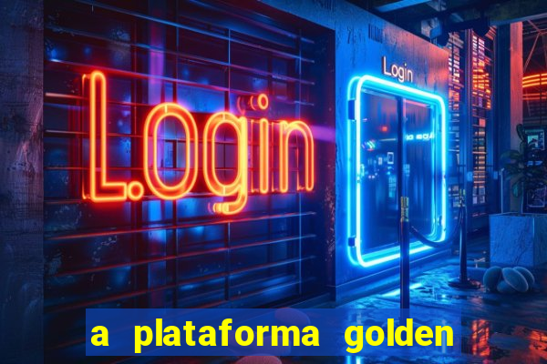 a plataforma golden slots paga mesmo