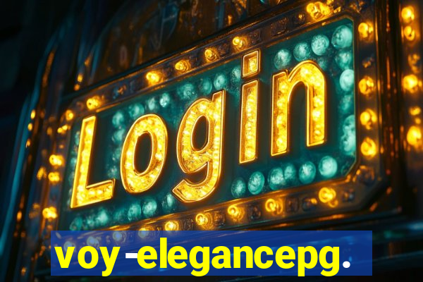 voy-elegancepg.com