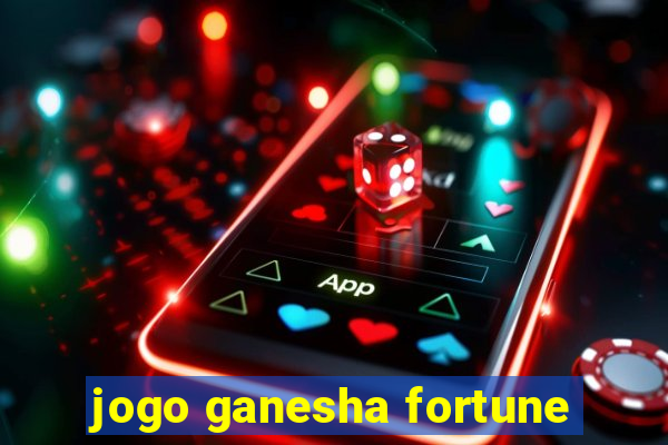 jogo ganesha fortune