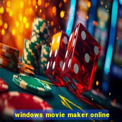 windows movie maker online