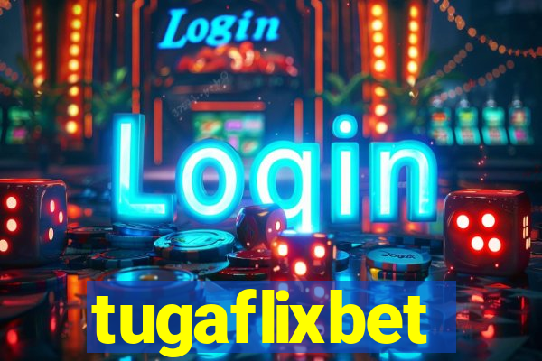 tugaflixbet