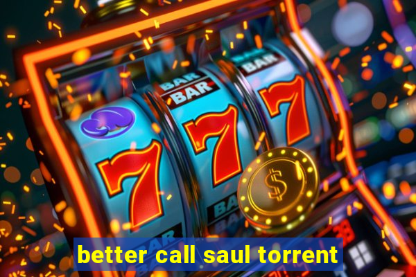 better call saul torrent