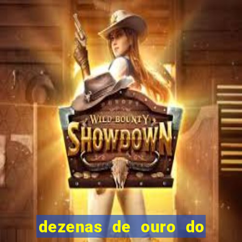 dezenas de ouro do dia de sorte