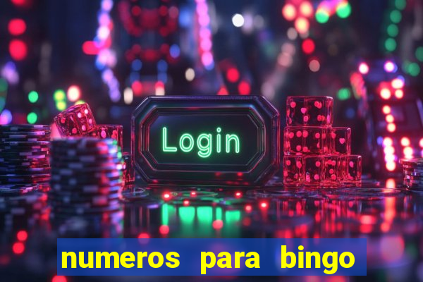 numeros para bingo de 1 a 90