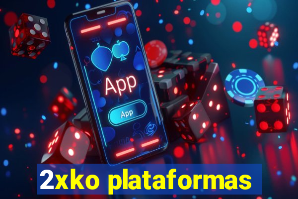 2xko plataformas