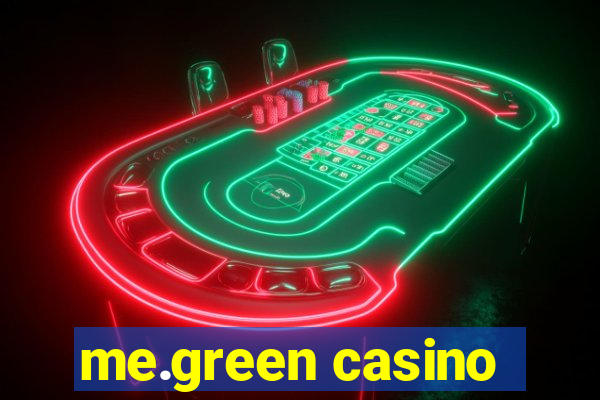 me.green casino