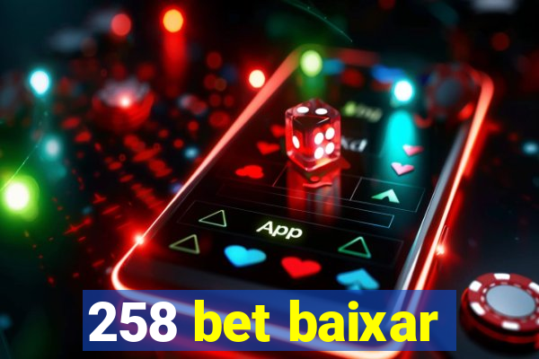 258 bet baixar