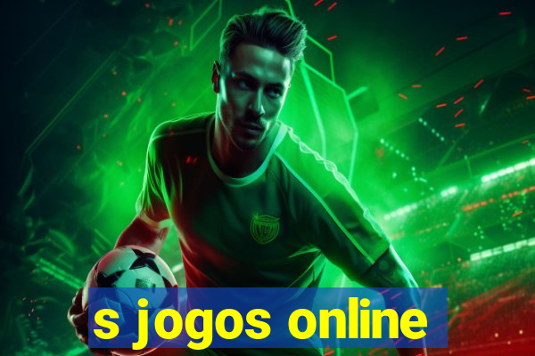 s jogos online