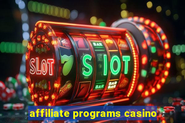 affiliate programs casino