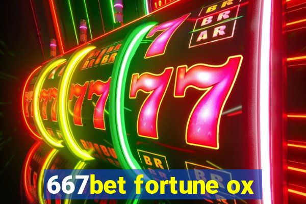 667bet fortune ox