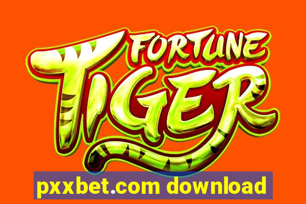 pxxbet.com download