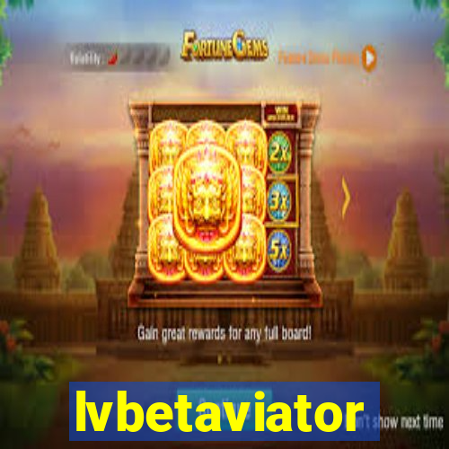 lvbetaviator