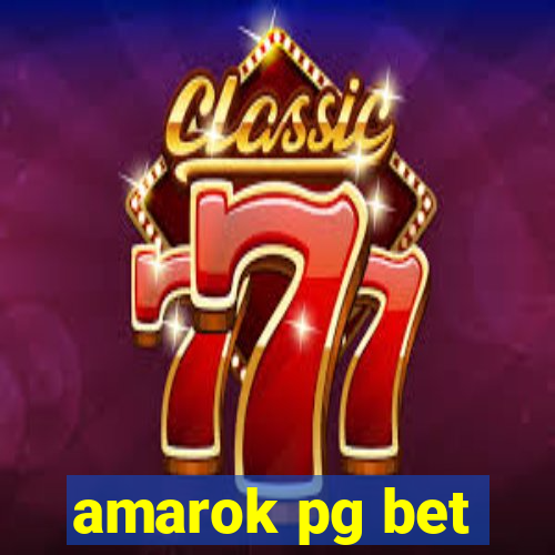 amarok pg bet