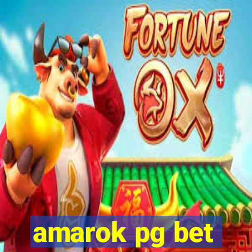 amarok pg bet