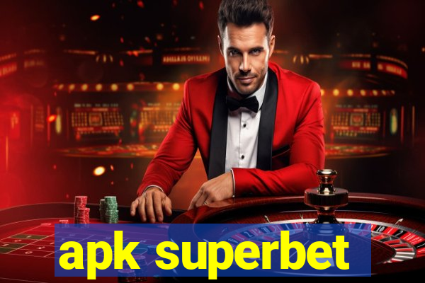 apk superbet