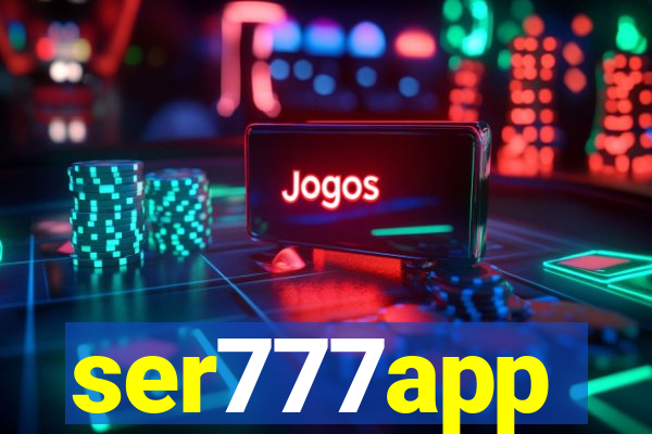 ser777app