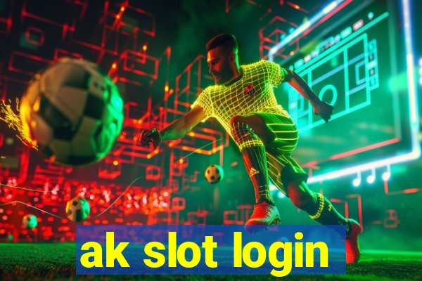 ak slot login