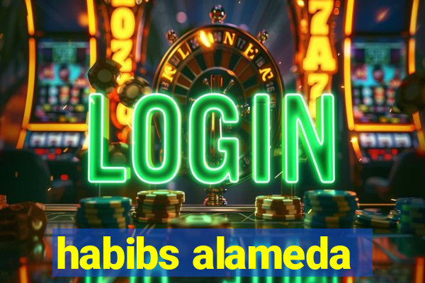 habibs alameda