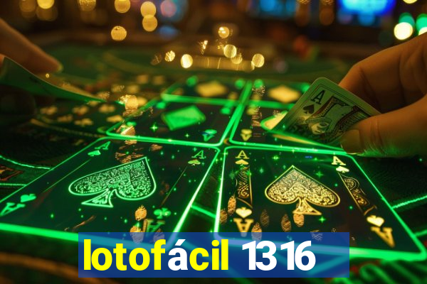 lotofácil 1316