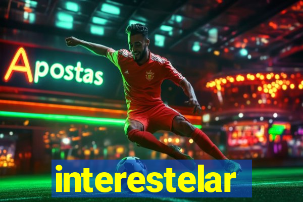 interestelar completo dublado hd