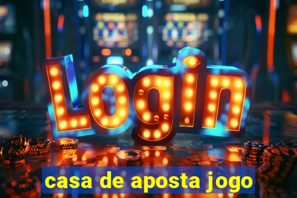 casa de aposta jogo