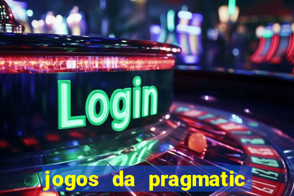 jogos da pragmatic de 10 centavos