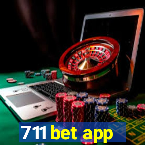 711 bet app