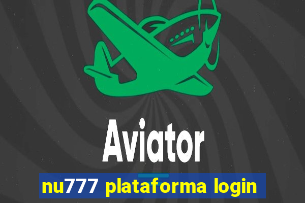 nu777 plataforma login