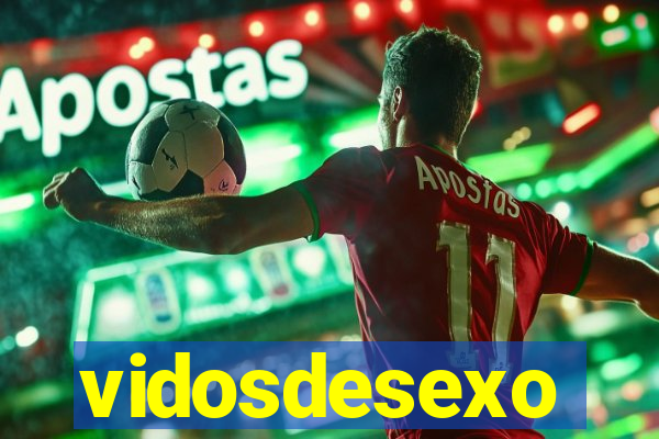 vidosdesexo