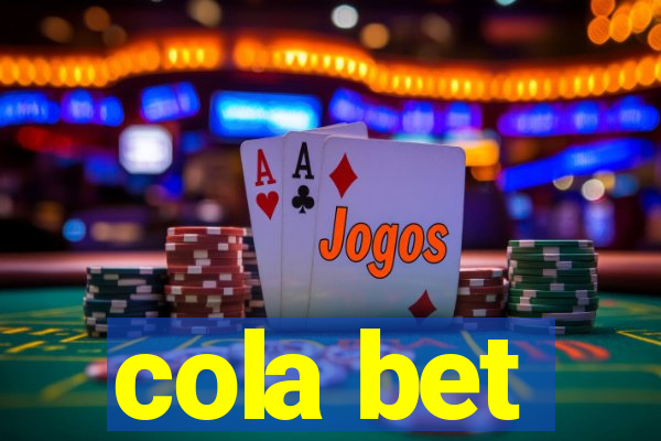 cola bet