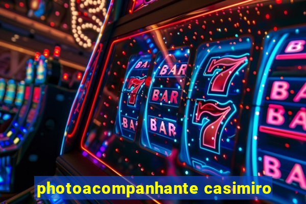 photoacompanhante casimiro