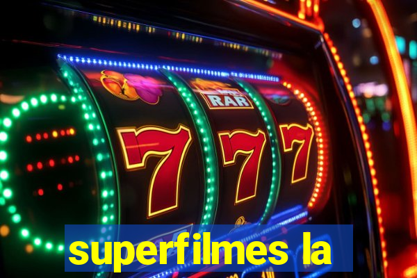 superfilmes la