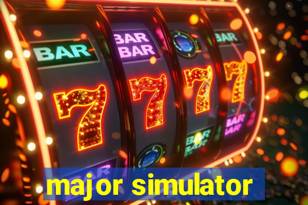 major simulator