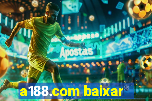 a188.com baixar