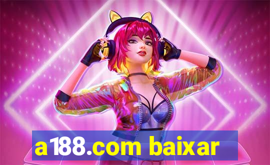 a188.com baixar