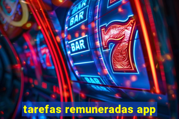 tarefas remuneradas app