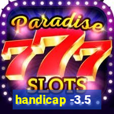 handicap -3.5