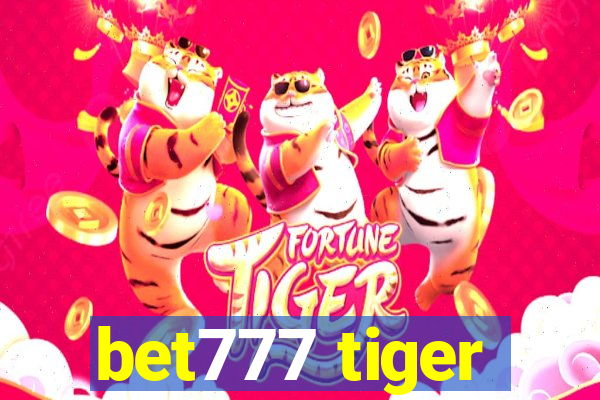 bet777 tiger