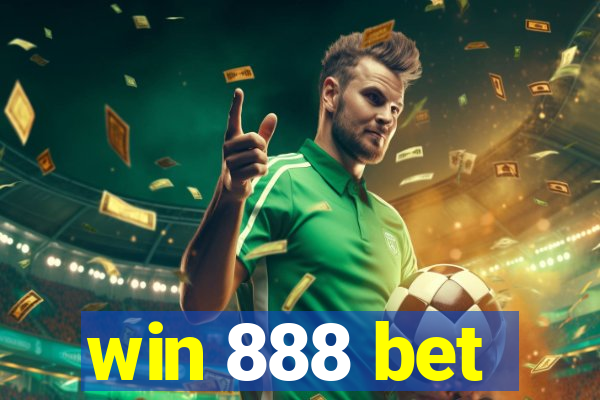 win 888 bet