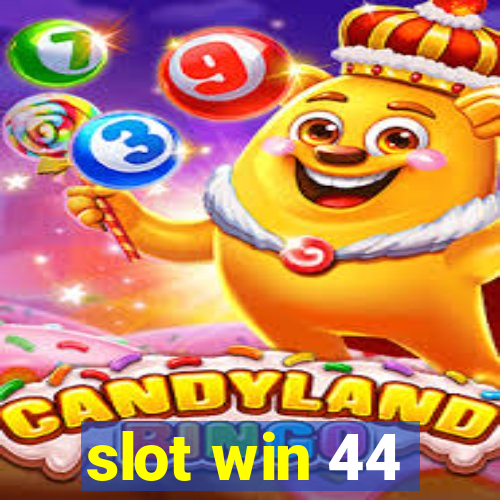 slot win 44