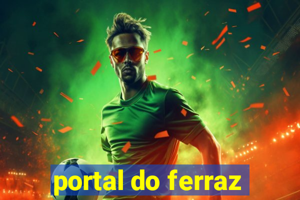 portal do ferraz