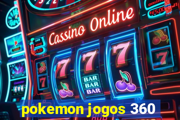 pokemon jogos 360