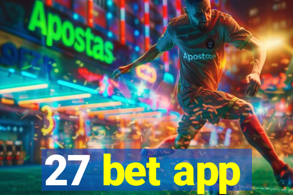 27 bet app