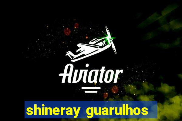 shineray guarulhos