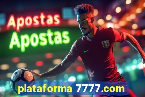 plataforma 7777.com