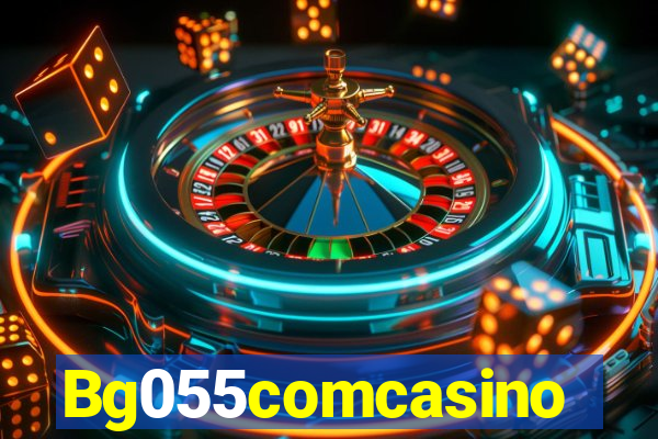 Bg055comcasino