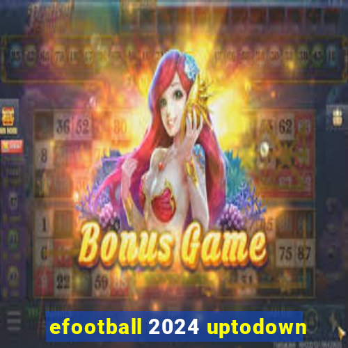 efootball 2024 uptodown